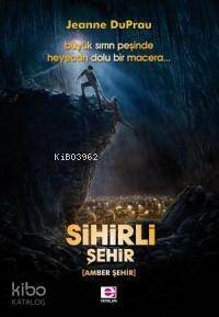 Sihirli Şehir - 1