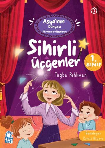 Sihirli Üçgenler - Asyanın Dünyası İlk Okuma Kitaplarım (1. Sınıf) - 1