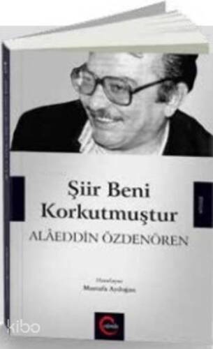 Şiir Beni Korkutmuştur - 1