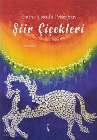 Şiir Çiçekleri - 1