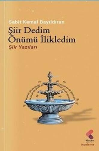 Şiir Dedim Önümü İlikledim - 1