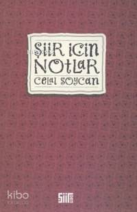 Şiir İçin Notlar - 1