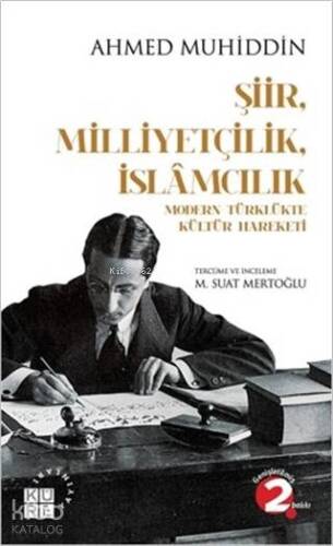 Şiir Milliyetçilik İslamcılık Modern Türklükte Kültür Hareketi - 1