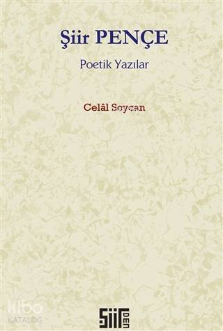 Şiir Pençe Poetik Yazılar - 1