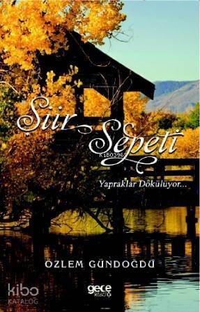 Şiir Sepeti 3; Yapraklar Dökülüyor - 1