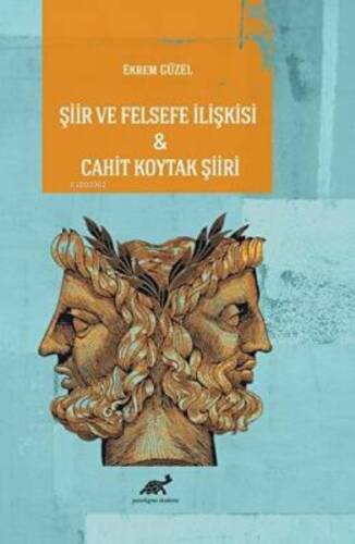 Şiir ve Felsefe İlişkisi - Cahit Koytak Şiiri - 1