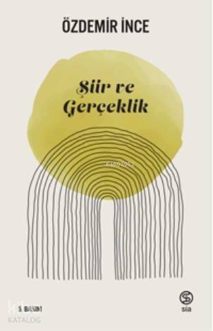 Şiir ve Gerçeklik - 1