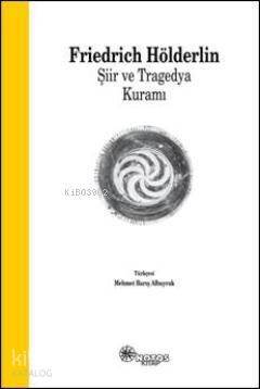 Şiir ve Tragedya Kuramı - 1