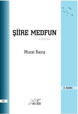 Şiire Medfun - 1