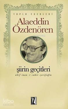 Şiirin Geçitleri - 1