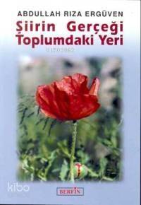 Şiirin Gerçeği Toplumdaki Yeri - 1