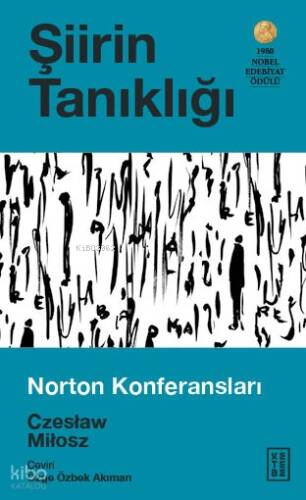 Şiirin Tanıklığı;Norton Konferansları - 1