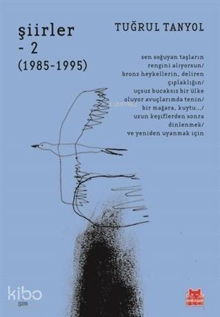 Şiirler 2 (1985 - 1995) - 1