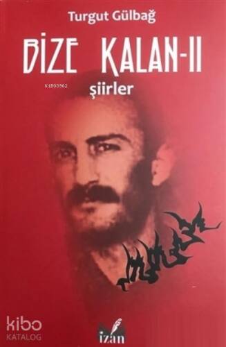 Şiirler - Bize Kalan 2 - 1