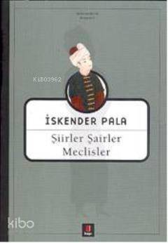 Şiirler Şairler Meclisler - 1