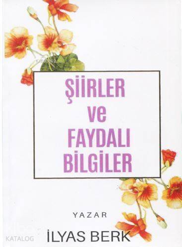 Şiirler ve Faydalı Bilgiler - 1