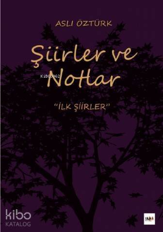 Şiirler ve Notlar - 1