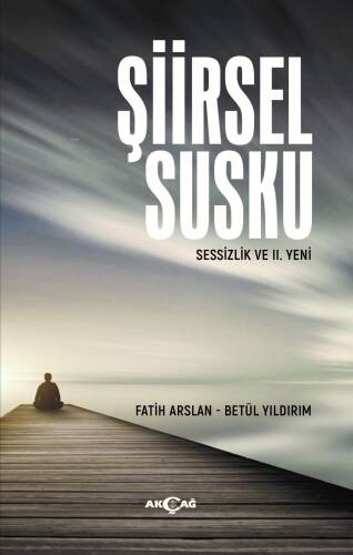 Şiirsel Susku - 1