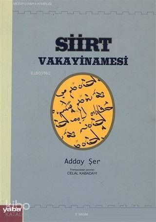 Siirt Vakayinamesi Doğu Süryani Nasturi Kilisesi Tarihi - 1