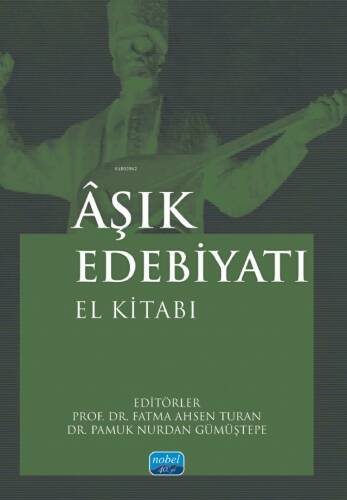 Âşık Edebiyatı El Kitabı - 1