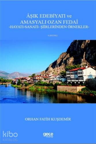 Âşık Edebiyatı ve Amasyalı Ozan Fedaî - 1