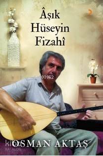 Âşık Hüseyin Fizahî - 1