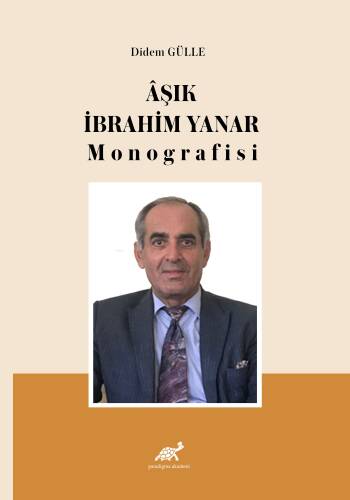 Âşık İbrahim Yanar Monografisi - 1