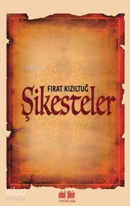 Şikesteler - 1