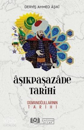 Âşıkpaşazâde Tarihi - Osmanoğullarının - 1