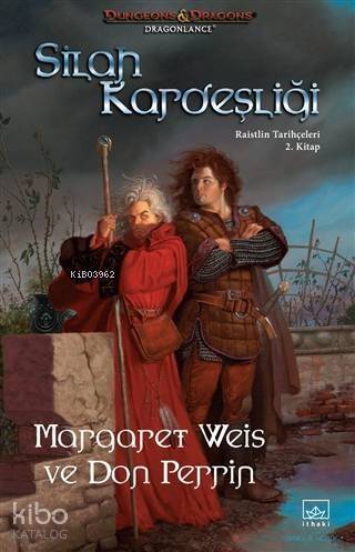 Silah Kardeşliği; Raistlin Tarihçeleri 2. Kitap - 1