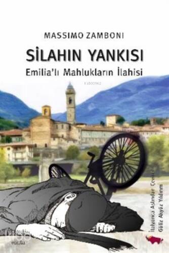 Silahın Yankısı Emilia'lı Mahlukların İlahisi - 1