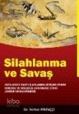 Silahlanma ve Savaş - 1