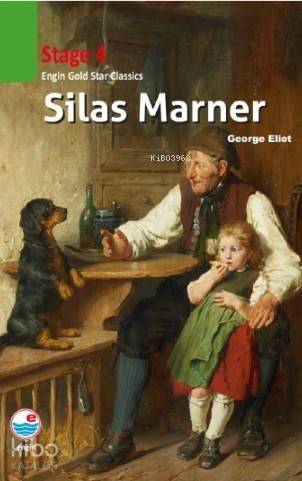 Silas Marner CD'siz (Stage 4); Silas Marner Stage 4 - 1