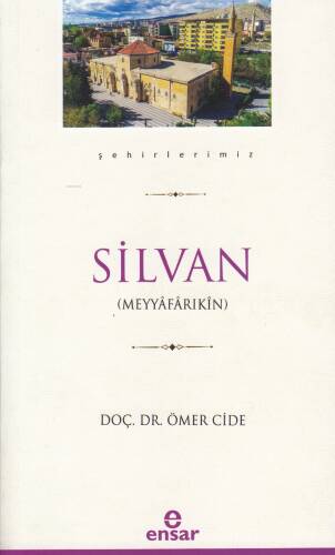 Silvan (Şehirlerimiz-35) - 1