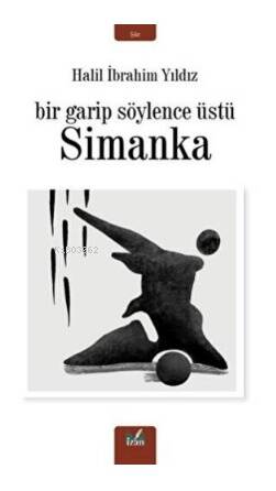 Simanka - Bir Garip Söylence Üstü - 1