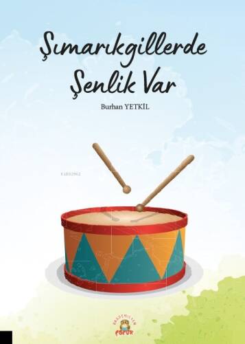 Şımarıkgillerde Şenlik Var - 1