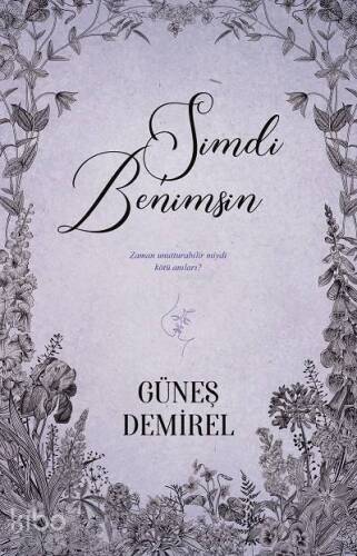 Şimdi Benimsin - 1