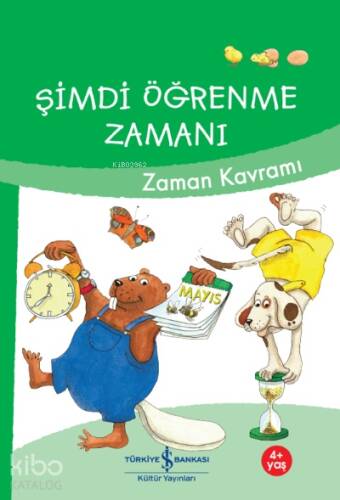 Şimdi Öğrenme Zamanı- Zaman Kavramı - 1