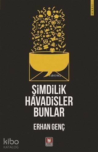 Şimdilik Havadisler Bunlar - 1