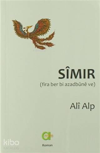 Simir; Fira Ber Bi Azadbune veAli Alp - 1