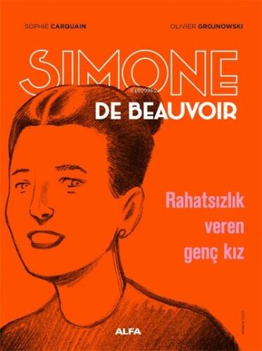 Simone De Beauvoir - Rahatsızlık Veren Genç Kız - 1