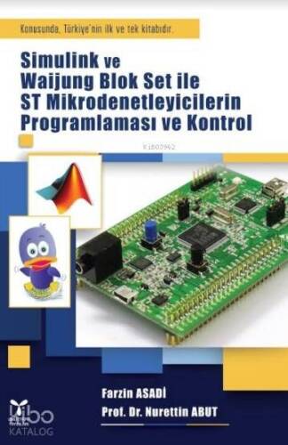 Simulink ve Waijung Blok Set ile ST Mikrodenetleyicilerin Programlaması ve Kontrol - 1