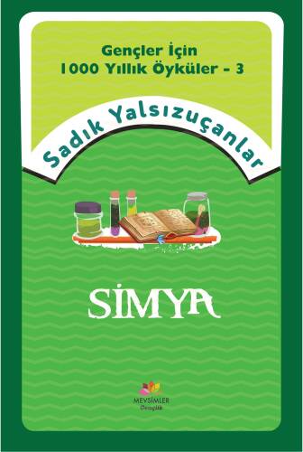 Simya; Gençler İçin Bin Yıllık Öyküler-3 - 1