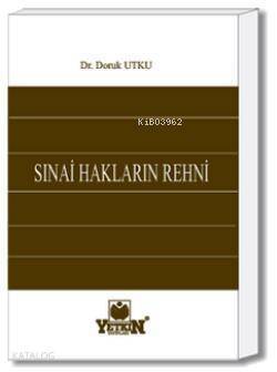 Sınai Hakların Rehni - 1