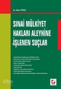 Sınai Mülkiyet Hakları Aleyhine İşlenen Suçlar - 1