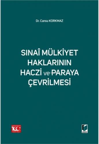 Sınai Mülkiyet Haklarının Haczi ve Paraya Çevrilmesi - 1