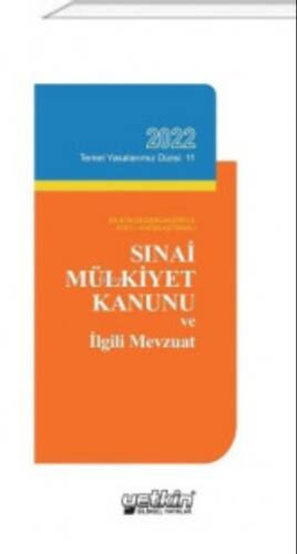 Sınai Mülkiyet Kanunu ve İlgili Mevzuat - 1