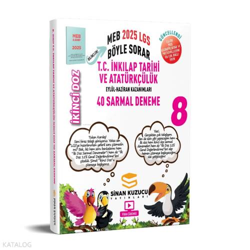 Sinan Kuzucu Yayınları 8. Sınıf İkinci Doz Sarmal Branş Denemeleri T.C İnkılap Tarihi ve Atatürkçülük ( 2025 LGS ) - 1