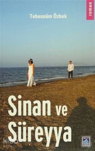 Sinan ve Süreyya - 1