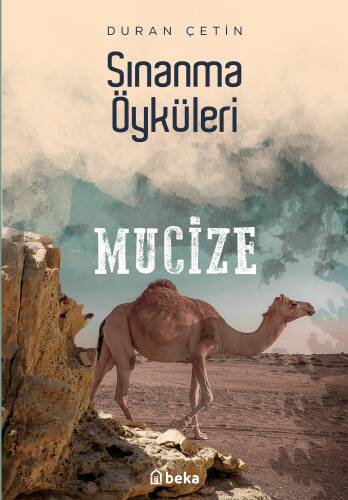 Sınanma Öyküleri - Mucize - 1